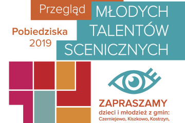 PLAKAT MŁODE TALENTY SCENICZNE 2019