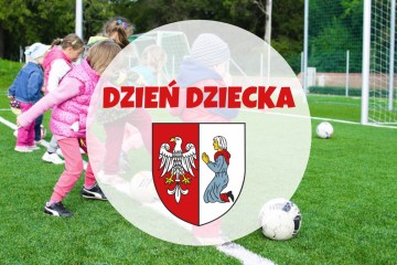 DZIEŃ DZIECKA POBIEDZISKA