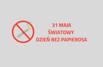 ŚWIATOWY DZIEŃ BEZ PAPIEROSA