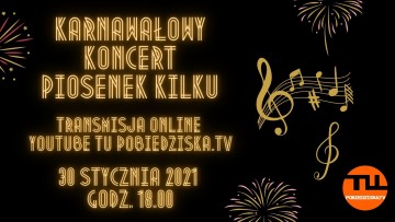 Karnawałowy Koncert Piosenek Kilku