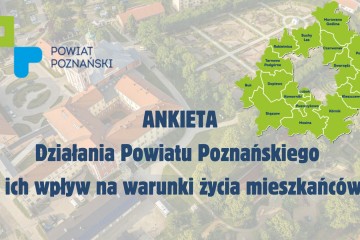 Ankieta Działania Powiatu Poznańskiego i ich wpływ na warunki życia mieszkańców. (1)